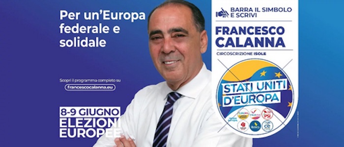 FRANCESCO CALANNA candidato con Stati Uniti d’Europa alle Elezioni Europee dell’8-9 giugno 2024