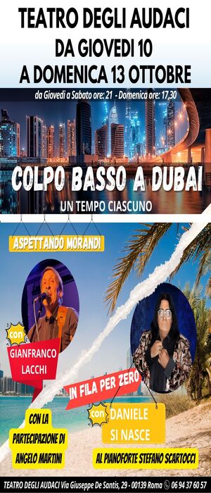 Una serata di tributi musicali al Teatro degli Audaci con “Colpo basso a Dubai”