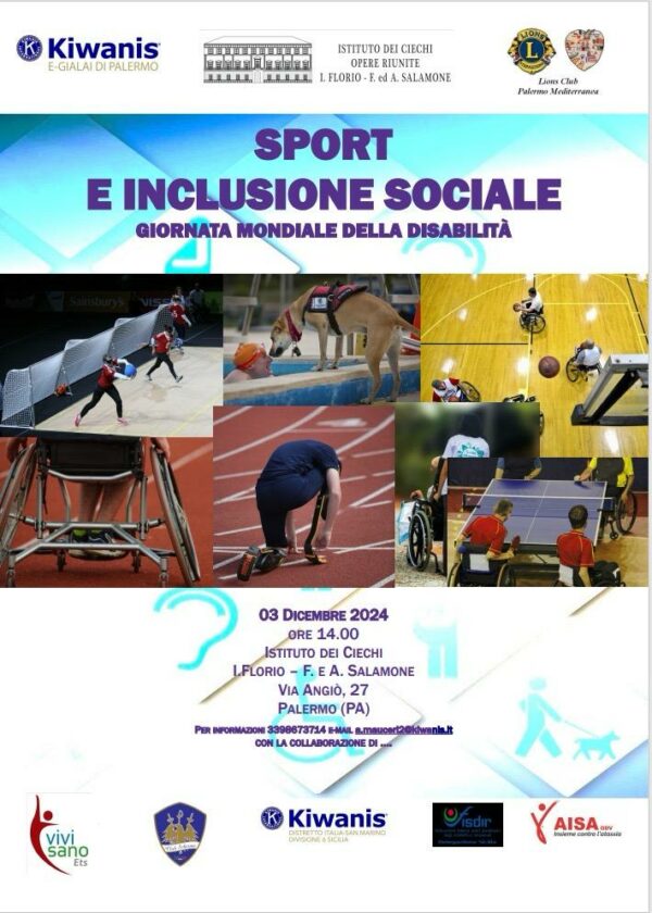 Sport e inclusione 3 dicembre – Giornata mondiale delle persone con disabilità – all’istituto dei ciechi di Palermo