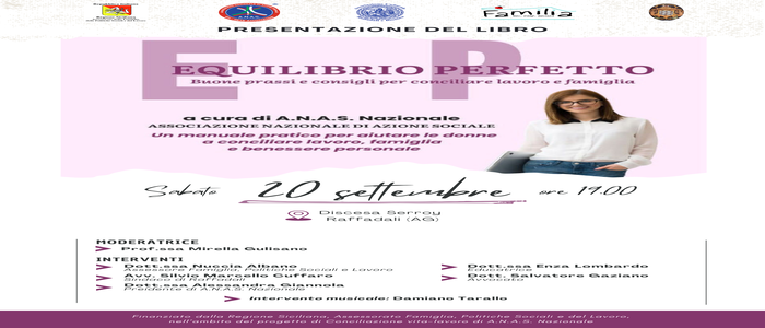 Presentazione del libro “Equilibrio Perfetto” Buone prassi e consigli per conciliare lavoro e famiglia