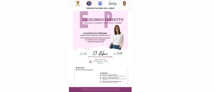 Palermo ospita la presentazione del libro “Equilibrio Perfetto”: un manuale per conciliare lavoro e famiglia
